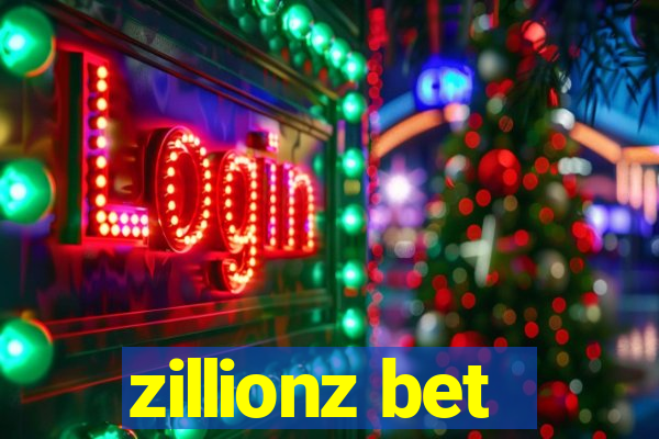 zillionz bet